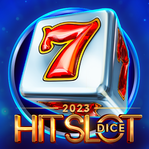 2023 Hit Slot Dice
