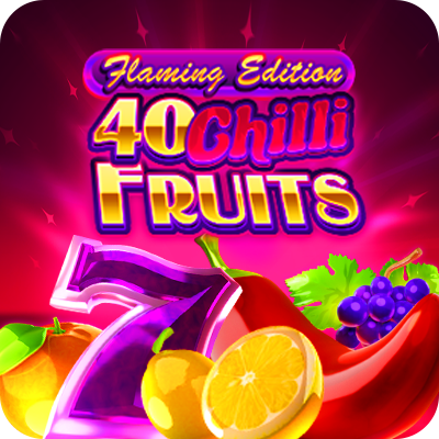 40 Chilli Fruits Flaming Edition