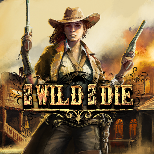 2 Wild 2 Die