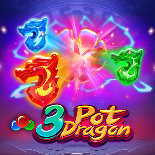 3 Pot Dragons