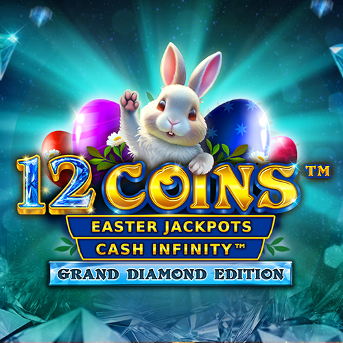 12 Coins Grand Diamond Edition Easter Jackpots