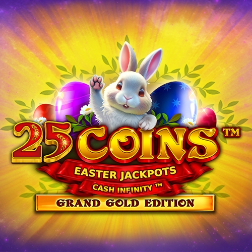 25 Coins Grand Gold Edition Easter Jackpots